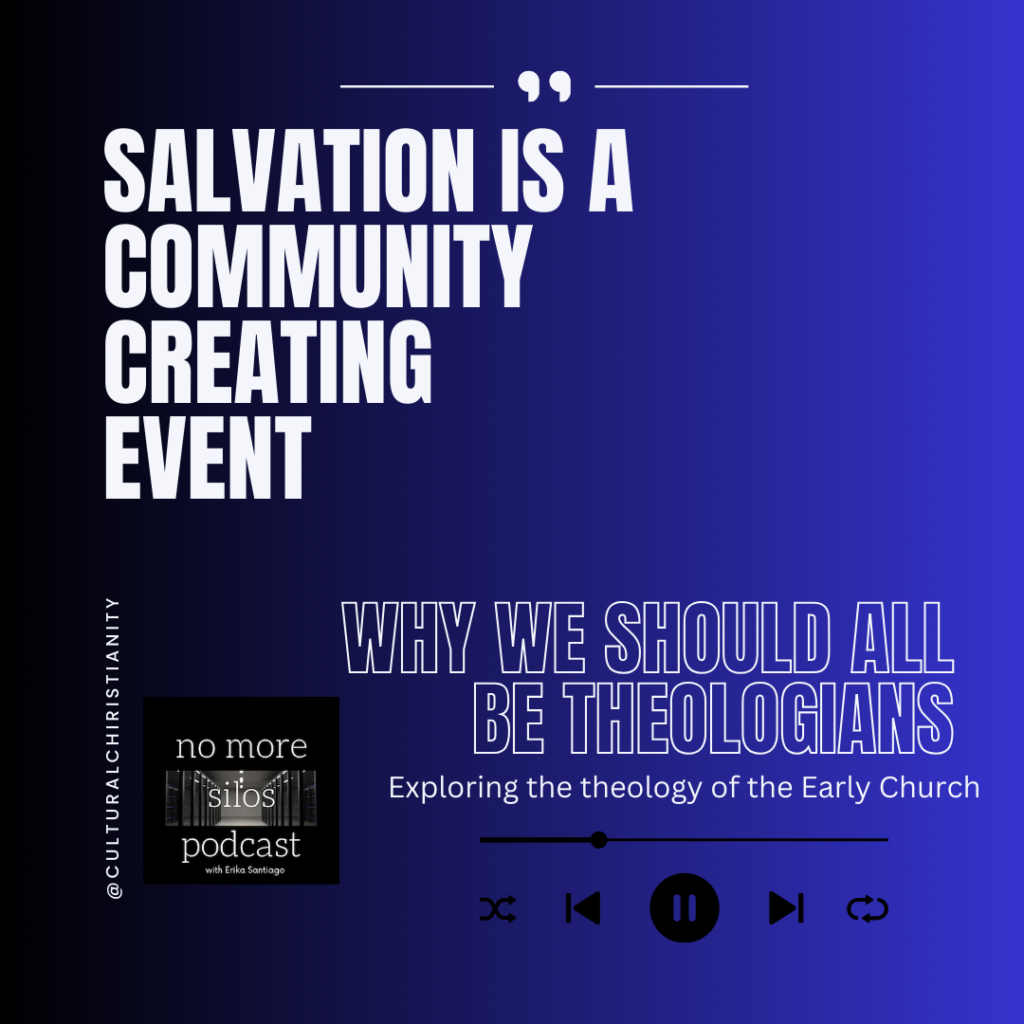 Salvation is a community creating event